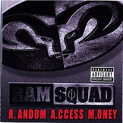 Ram Squad - R.andom A.cess M.oney album