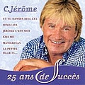 C. Jérôme - 25 ans de succÃ¨s альбом