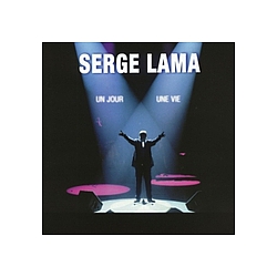 Serge Lama - Un Jour Une Vie album