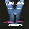 Serge Lama - Un Jour Une Vie альбом