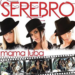 Serebro - Mama Luba альбом