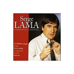 Serge Lama - Ses Plus Belles Chansons альбом
