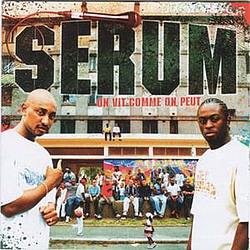 Serum - On Vit Comme On Peut album