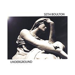 Seth Boulton - Underground альбом