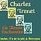Charles Trenet - La route enchantee альбом