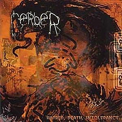 Cerber - Hatred, Death, Intolerance album