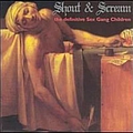 Sex Gang Children - Shout and Scream - the Definitive Sex Gang Children (disc 1) альбом
