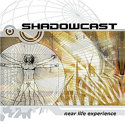 Shadowcast - Near Life Experience album