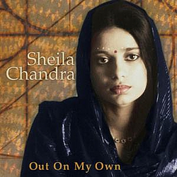 Sheila Chandra - Out On My Own альбом