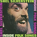Shel Silverstein - Inside Folk Songs альбом