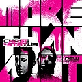 Chase &amp; Status - More Than A Lot album