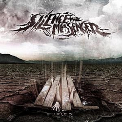 Silence The Messenger - Buried альбом