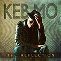 Keb&#039; Mo&#039; - The Reflection album