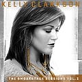 Kelly Clarkson - Smoakstack Sessions Vol. 2 альбом