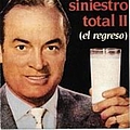 Siniestro Total - Siniestro Total II (El Regreso) album