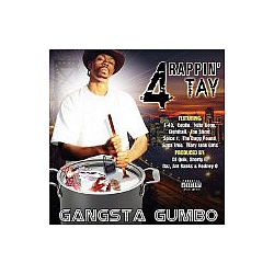 Rappin&#039; 4-Tay - Gangsta Gumbo альбом