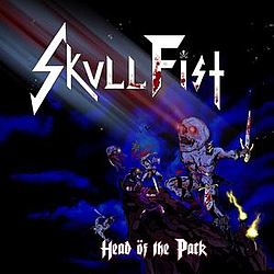 Skull Fist - Head Of The Pack album