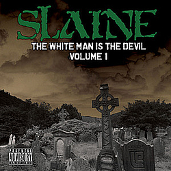 Slaine - the white man is the devil vol.1 album