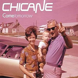 Chicane - Come tomorrow album