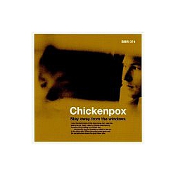 Chickenpox - Stay Away From Windows альбом