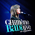 Chimène Badi - Live Ã  l&#039;olympia альбом
