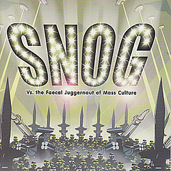 Snog - Snog Vs. the Faecal Juggernaut of Mass Culture альбом