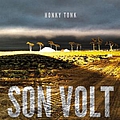 Son Volt - Honky Tonk альбом