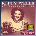 Kitty Wells - 20 Greatest Hits album