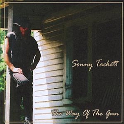Sonny Tackett - The Way of the Gun альбом