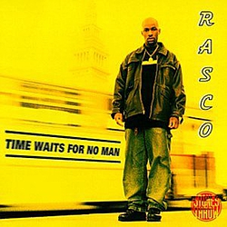 Rasco - Time Waits For No Man альбом