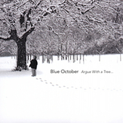 Blue October - Argue With A Tree album