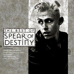Spear Of Destiny - Time Of Our Lives - The Best Of Spear Of Destiny альбом