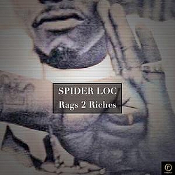 Spider Loc - Rags 2 Riches альбом