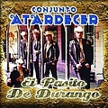 Conjunto Atardecer - El Pasito De Durango альбом