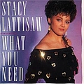 Stacy Lattisaw - What You Need album