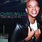 Chris Willis - Too Much In Love album