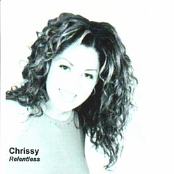 Chrissy - Relentless альбом
