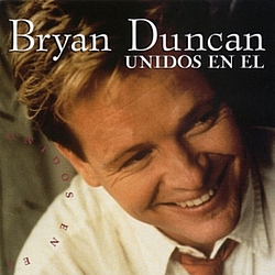 Bryan Duncan - Unidos En El album
