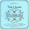 Crash - Melodrama альбом