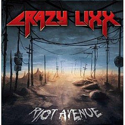 Crazy Lixx - Riot Avenue альбом