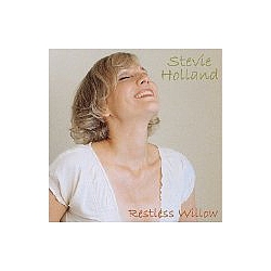 Stevie Holland - Restless Willow album