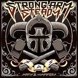 Strong Arm Steady - Arms &amp; Hammers album