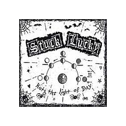 Stuck Lucky - Hate The Light Of Day album