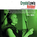 Crystal Lewis - Holiday! A Collection of Christmas Classics album