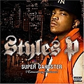 Styles P - Super Gangster, Extraordinary Gentleman альбом