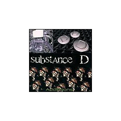 Substance D - Addictions альбом