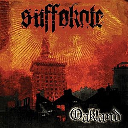 Suffokate - Oakland альбом