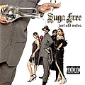 Suga Free - Just Add Water альбом