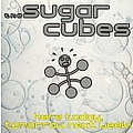 Sugarcubes - Here Today Tomorrow Next Week альбом