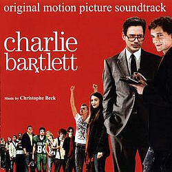 Christophe Beck - Charlie Bartlett альбом